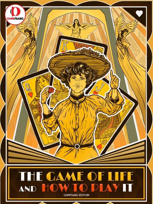 The Game of Life and How to Play It